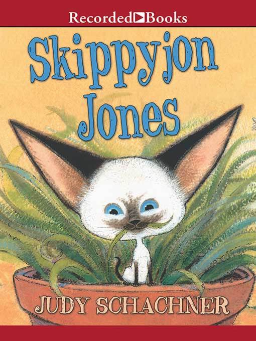 Title details for Skippyjon Jones by Judith Byron Schachner - Available